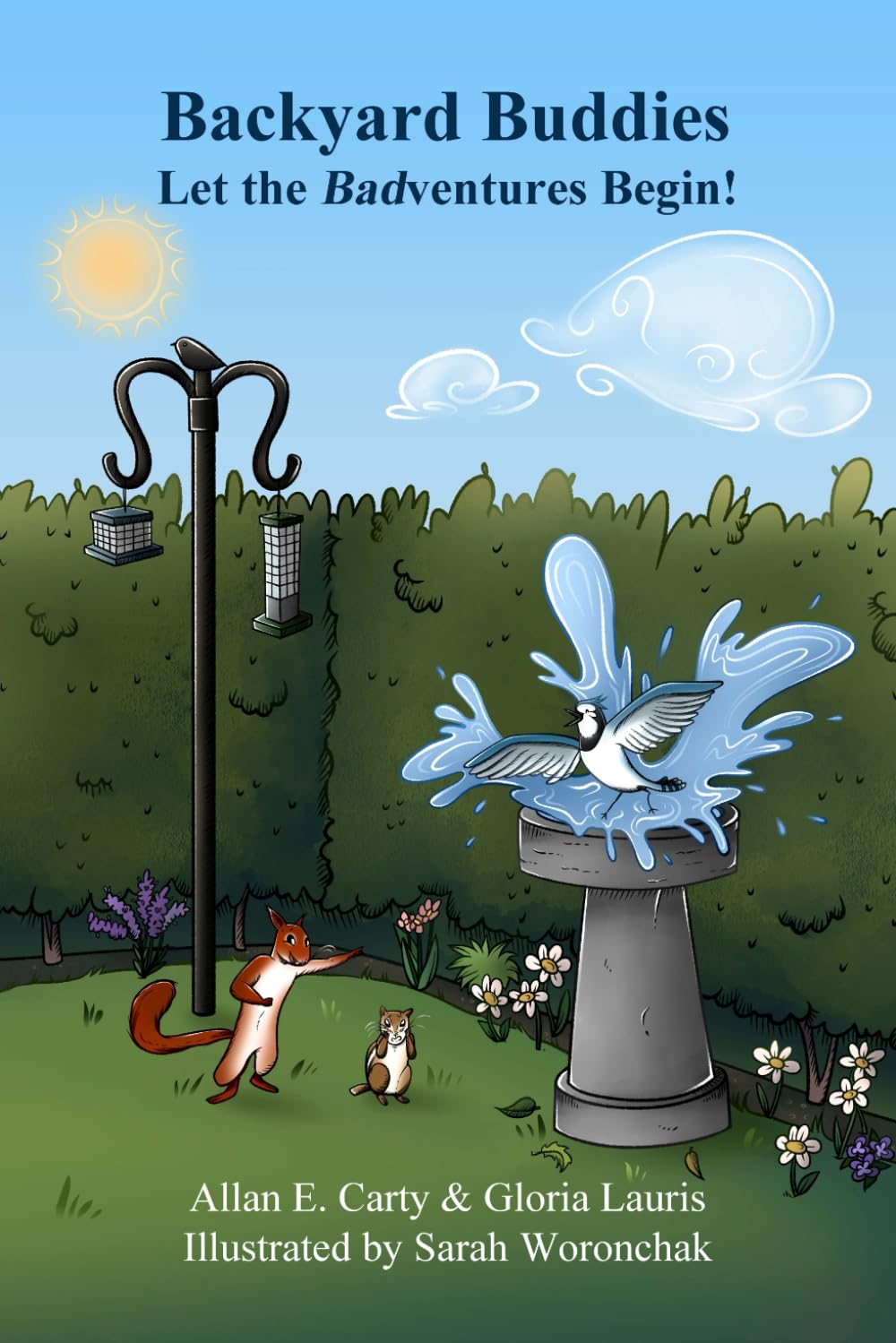 Let the Badventures Begin, Backyard Buddies