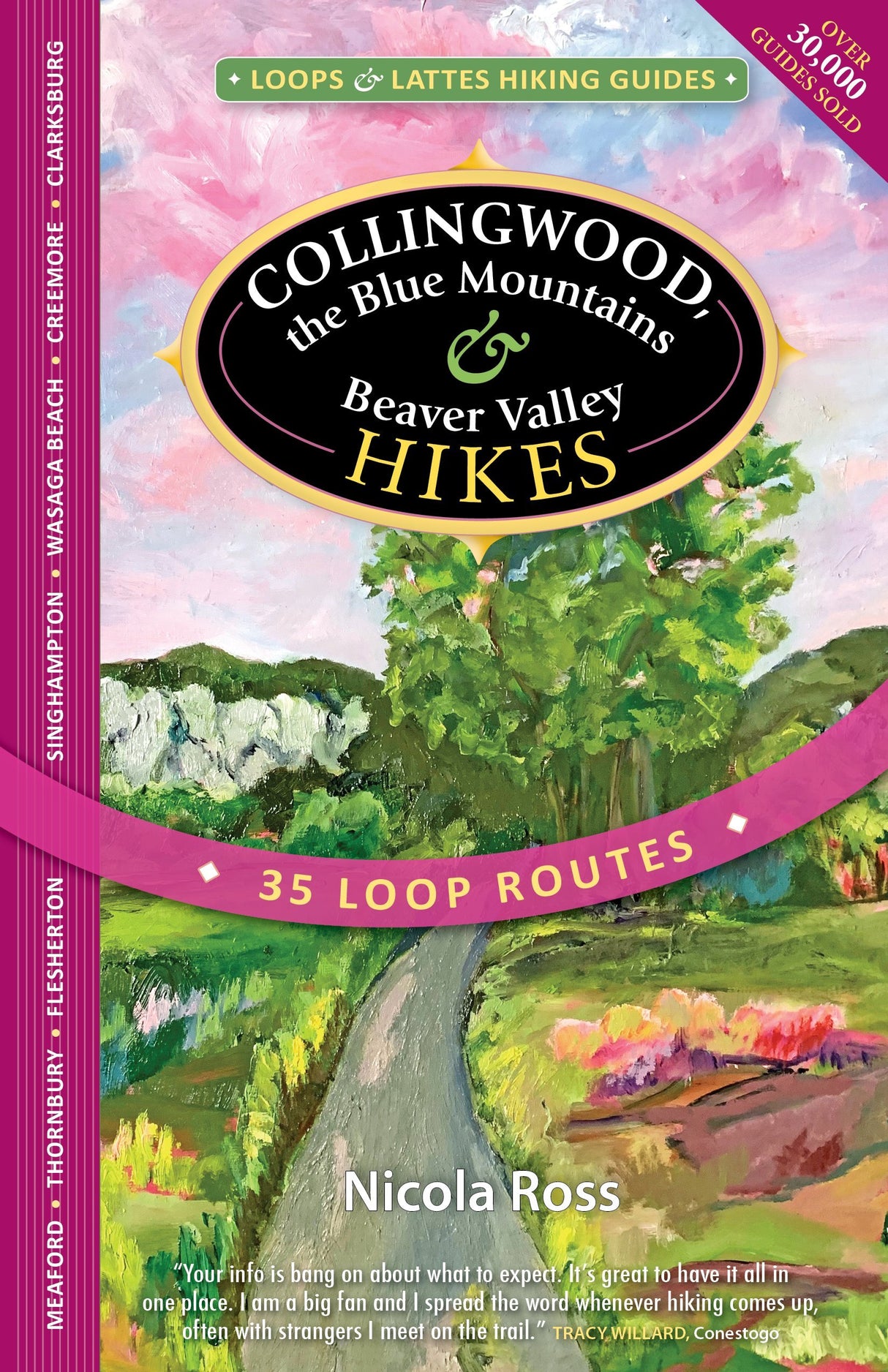 Collingwood, the Blue Mountains and Beaver Valley Hikes