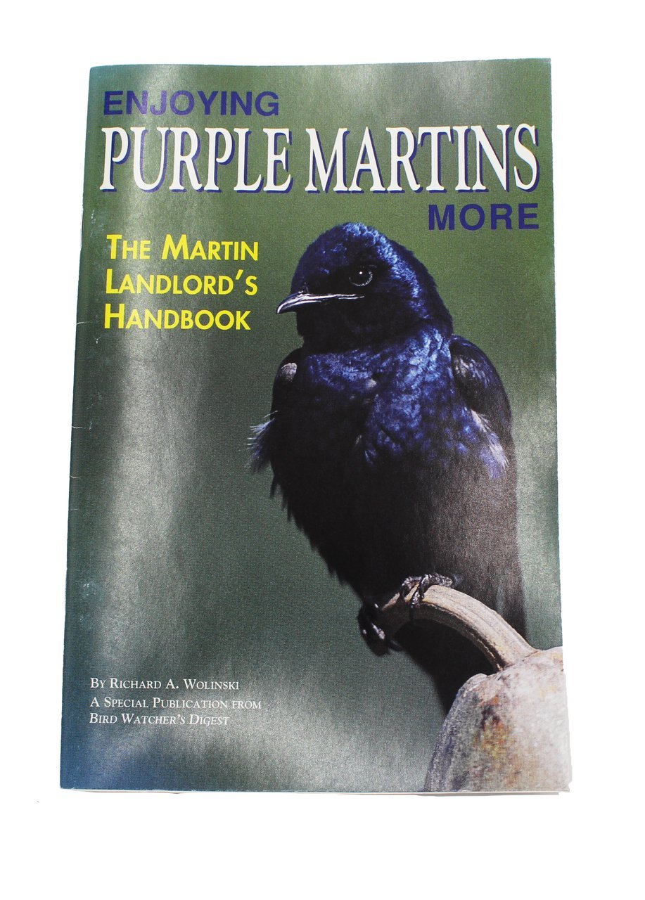 Enjoying Purple Martins More