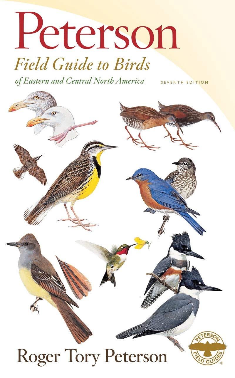 Peterson Field Guide to Birds of Eastern & Central North America, Seventh Edition