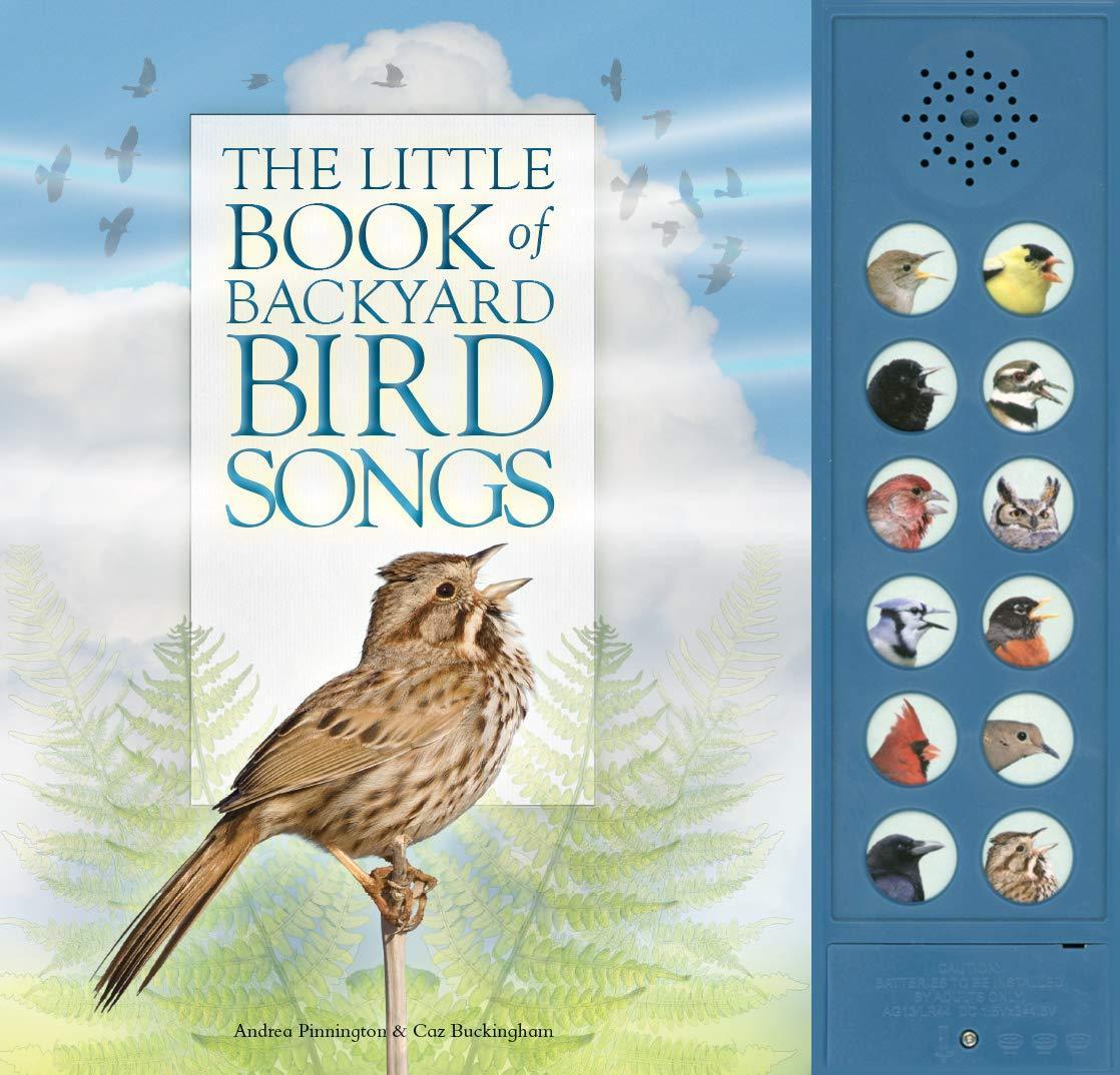 The Little Book of Backyard Bird Songs (Book of the Month)
