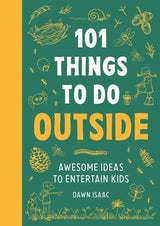 101 Things To Do Outside, Awesome Ideas to Entertain Kids