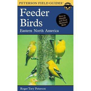 Peterson Field Guides to Feeder Birds of Eastern North America
