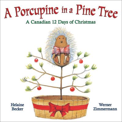 A Porcupine in a Pine Tree (Board Book)