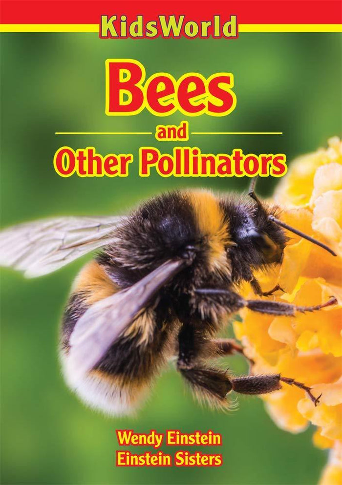 Bees and Other Pollinators