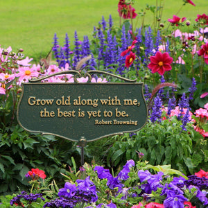 Grow Old along with Me"" Garden Poem Sign, Green/Gold