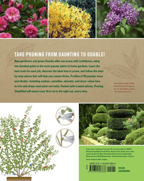 Pruning Simplified, A Step-by-Step Guide to 50 Popular Trees and Shrubs