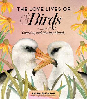 The Love Lives of Birds, Workman Publishing