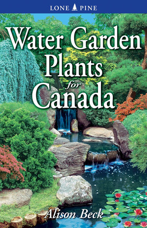 Water Garden Plants for Canada